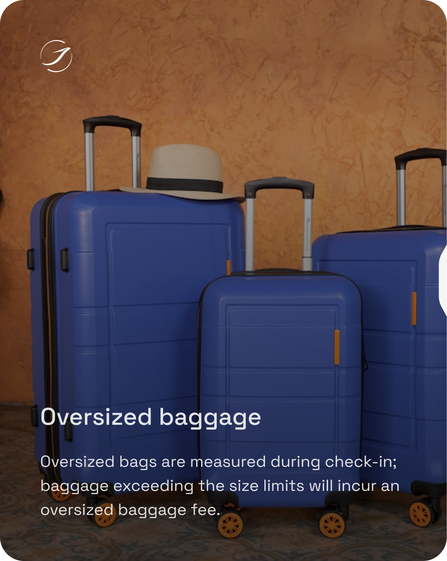 Oversized baggage